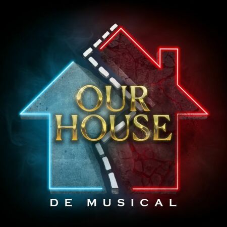 Our House - de Musical